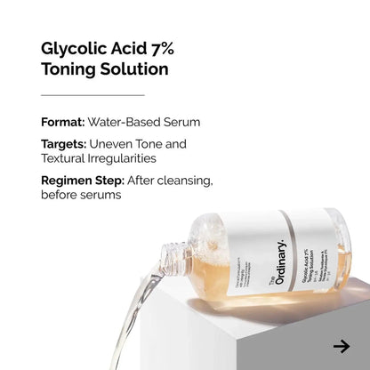 The Ordinary Glycolic Acid 7% Exfoliating Toner 240ML – Brightening & Smoothing Toner